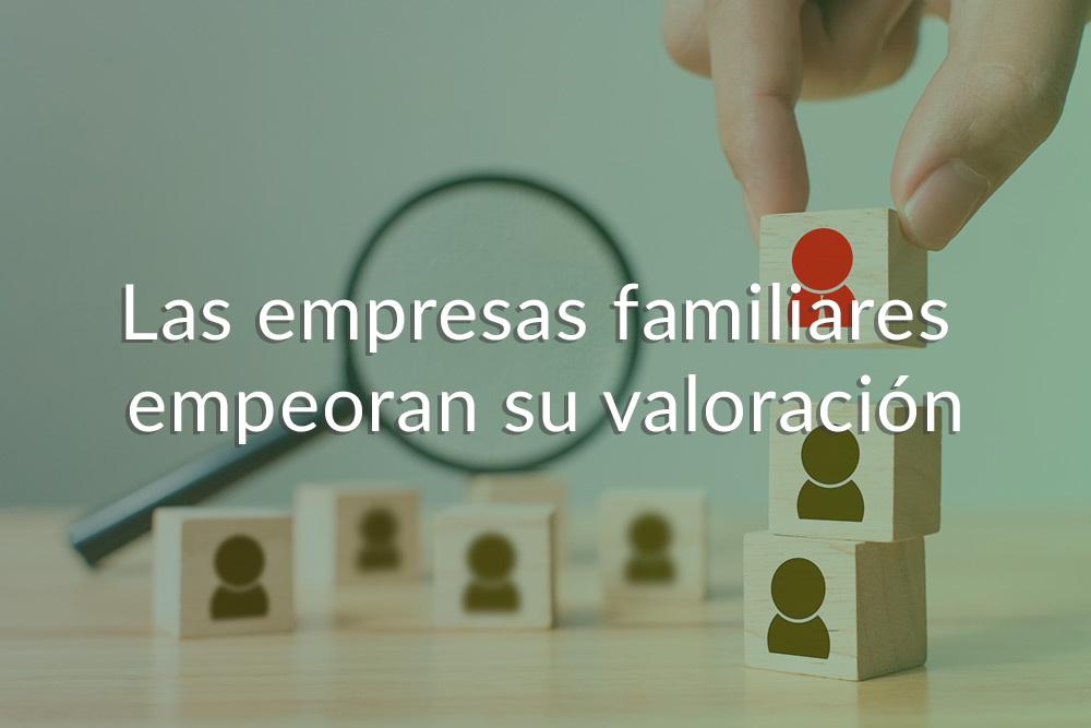 Las empresas familiares empeoran su valoración